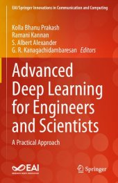 book Advanced Deep Learning for Engineers and Scientists: A Practical Approach (EAI/Springer Innovations in Communication and Computing)