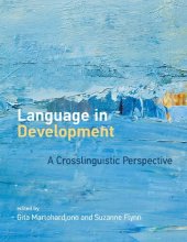 book Language in Development: A Crosslinguistic Perspective