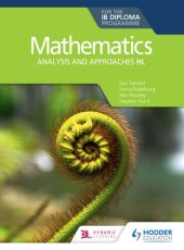 book Mathematics for the IB Diploma: Analysis and approaches HL