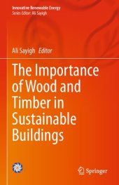 book The Importance of Wood and Timber in Sustainable Buildings (Innovative Renewable Energy)