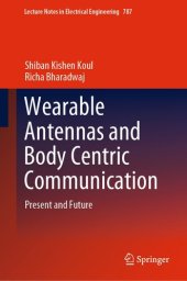 book Wearable Antennas and Body Centric Communication: Present and Future