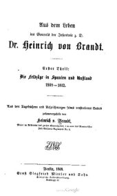 book Aus dem Leben des Generals der Infanterie z. D. Dr. Heinrich von Brandt