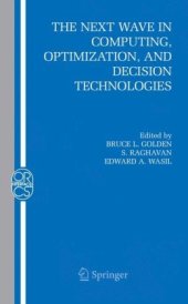 book The Next Wave in Computing, Optimization, and Decision Technologies (Operations Research Computer Science Interfaces Series)