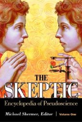 book The Skeptic Encyclopedia of Pseudoscience 2 volume set