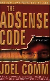 book The AdSense Code: What Google Never Told You About Making Money with AdSense