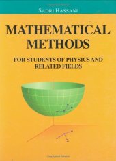 book Mathematical Methods: for Students of Physics and Related Fields