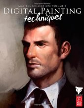 book Digital Painting Techniques: Practical Techniques of Digital Art Masters