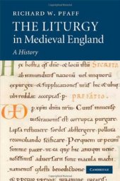 book The Liturgy in Medieval England: A History