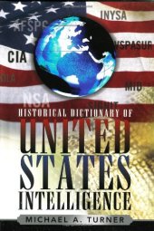 book Historical Dictionary of United States Intelligence (Historical Dictionaries of Intelligence and Counterintelligence)