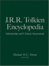 book J.R.R. Tolkien Encyclopedia: Scholarship and Critical Assessment