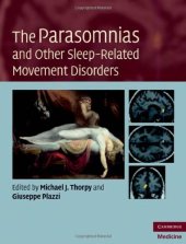 book The Parasomnias and Other Sleep-Related Movement Disorders