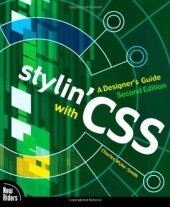 book Stylin' with CSS: A Designer's Guide (2nd Edition)