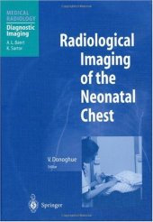 book Radiological Imaging of the Neonatal Chest (Medical Radiology / Diagnostic Imaging)