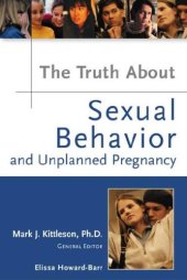 book Truth About Sexual Behavior And Unplanned Pregnancy