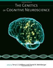 book The Genetics of Cognitive Neuroscience (Issues in Clinical and Cognitive Neuropsychology)