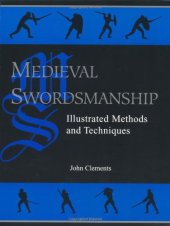 book Medieval Swordsmanship: Illustrated Methods and Techniques