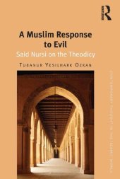 book A Muslim Response to Evil: Said Nursi on the Theodicy