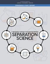 book A Research Agenda for Transforming Separation Science