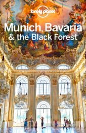 book Lonely Planet. Munich, Bavaria and the Black Forest