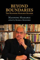 book Beyond Boundaries: The Manning Marable Reader