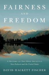 book Fairness and Freedom: A History of Two Open Societies: New Zealand and the United States