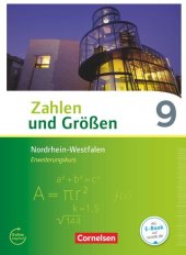 book Zahlen und Größen 9. Schuljahr - Nordrhein-Westfalen Kernlehrpläne - Erweiterungskurs - Schülerbuch