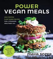 book Power Vegan Meals: High-Protein Plant-Based Recipes for a Stronger, Healthier You