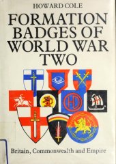 book Formation Badges of World War 2: Britain, Commonwealth and Empire