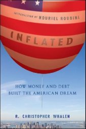 book Inflated: How Money and Debt Built the American Dream