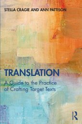 book Translation: A Guide to the Practice of Crafting Target Texts