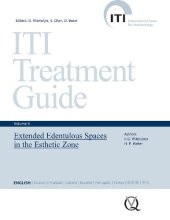 book ITI Treatment Guide, Vol 6: Extended Edentulous Spaces in the Esthetic Zone (ITI Treatment Guides)