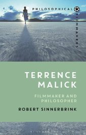 book Terrence Malick: Filmmaker and Philosopher