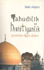 book Yahudilik ve Hıristiyanlık Açısından Diğer Dinler