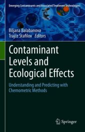 book Contaminant Levels and Ecological Effects : Understanding and Predicting with Chemometric Methods