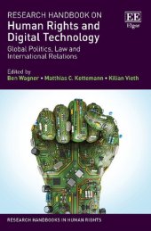 book Research Handbook on Human Rights and Digital Technology: Global Politics, Law and International Relations