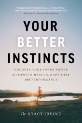 book Uncover Your Innter Power to Improve Health, Happiness, and Performace