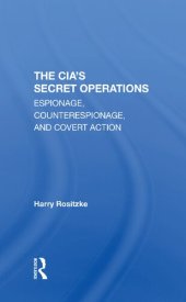 book The CIA's Secret Operations: Espionage, Counterespionage, and Covert Action