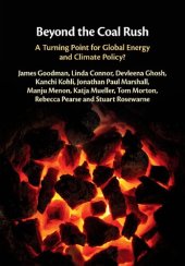 book Beyond the Coal Rush: A Turning Point for Global Energy and Climate Policy?