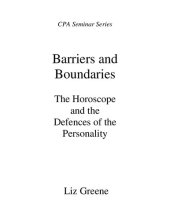 book Barriers and Boundaries: The Horoscope and the Defences of the Personality (English Edition)