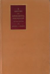 book A History of Experimental Psychology.