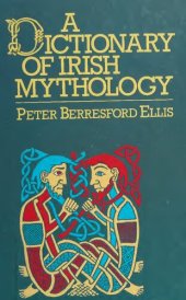 book A dictionary of Irish mythology