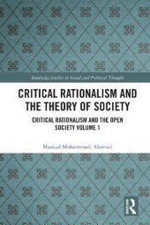 book Critical Rationalism and the Theory of Society