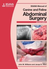 book BSAVA Manual of Canine and Feline Abdominal Surgery (BSAVA British Small Animal Veterinary Association)