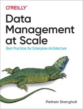 book Data Management at Scale: Best Practices for Enterprise Architecture