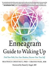 book The Enneagram Guide to Waking Up: Find Your Path, Face Your Shadow, Discover Your True Self