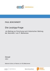 book Die Leukipp-Frage : ein Beitrag zur Forschung nach der historischen Stellung der Atomistik