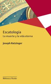 book Escatología: La muerte y la vida eterna