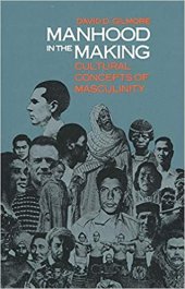 book Manhood in the Making: Cultural Concepts of Masculinity