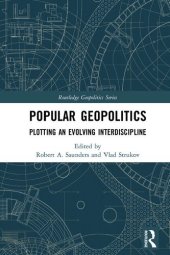 book Popular Geopolitics: Plotting an Evolving Interdiscipline