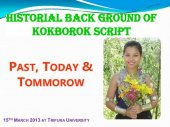 book Historial background of Kokborok script. Past, today & tommorow